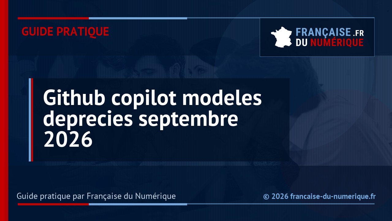 GitHub retire plusieurs modèles de la plupart des expériences Copilot