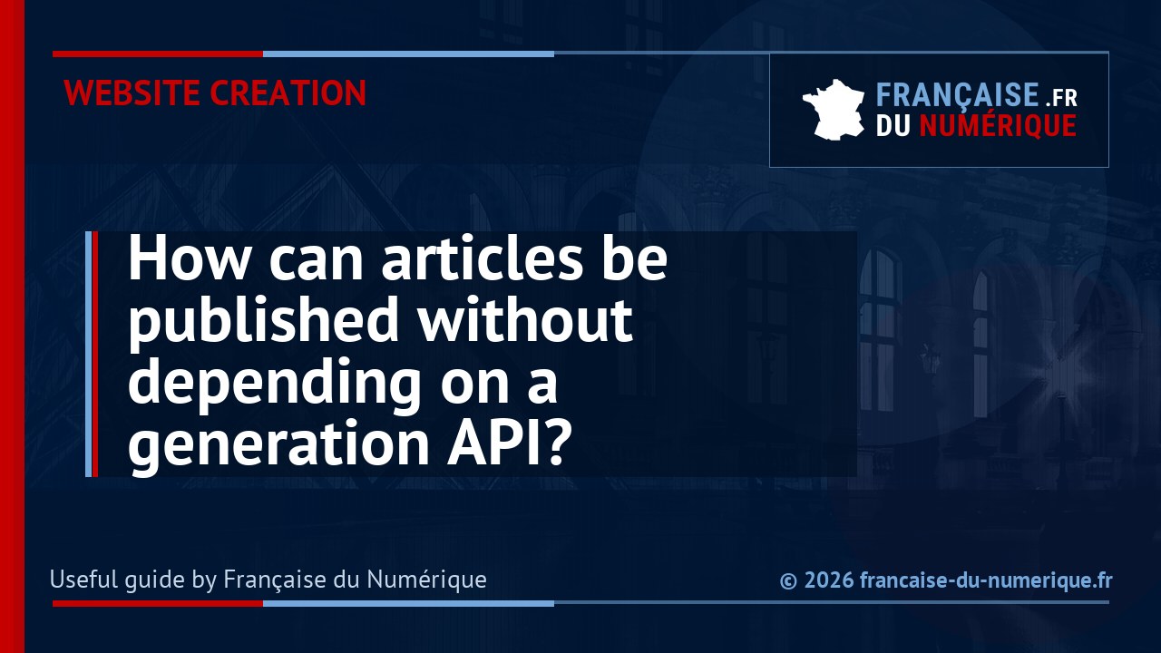 How can articles be published without depending on a generation API?