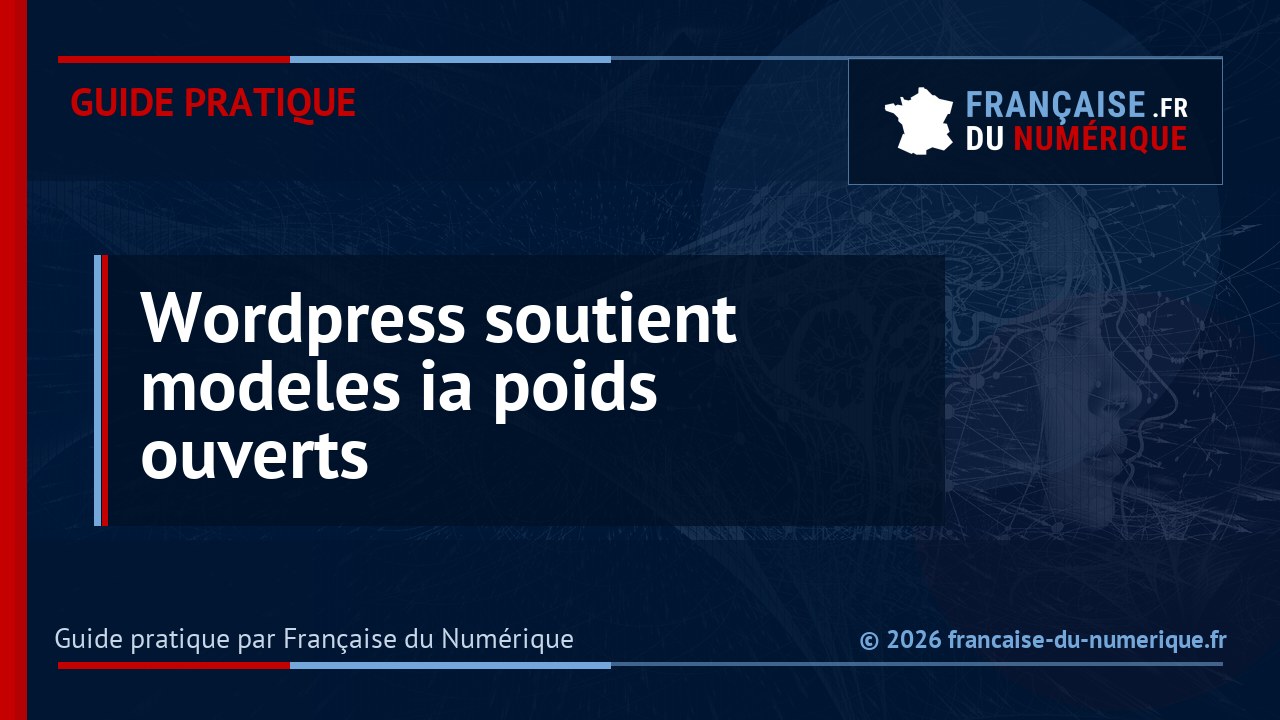 WordPress soutient une lettre en faveur des modèles d’IA à poids ouverts